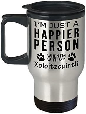 Amante de cães Viagem caneca de café - Pessoa mais feliz com Xoloitzcuintli -Pet Proprietário de resgate Gifts