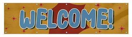 CGSignLab | Welcome -Notalgia Burst Resistente ao vento Banner de vinil de malha ao ar livre | 8'x2 '