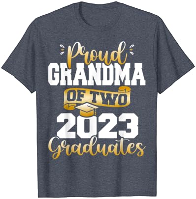 Avó orgulhoso de dois 2023 graduados turnos de 23 camisetas sênior